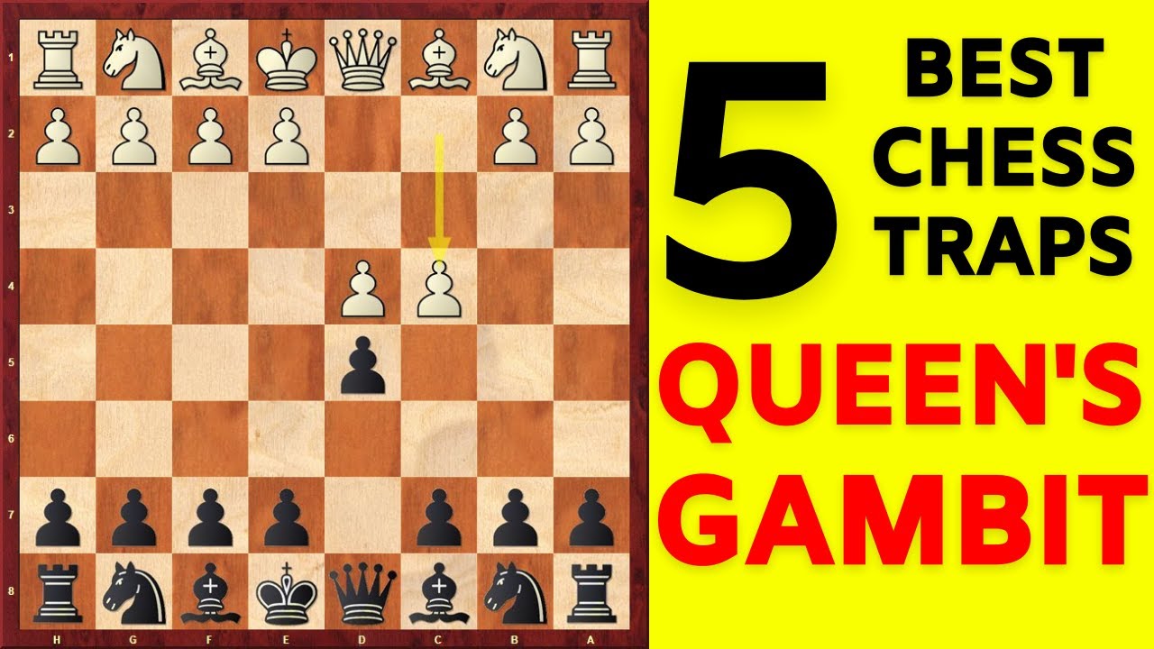 5 Best Chess Opening Traps in the Queen'S Gambit