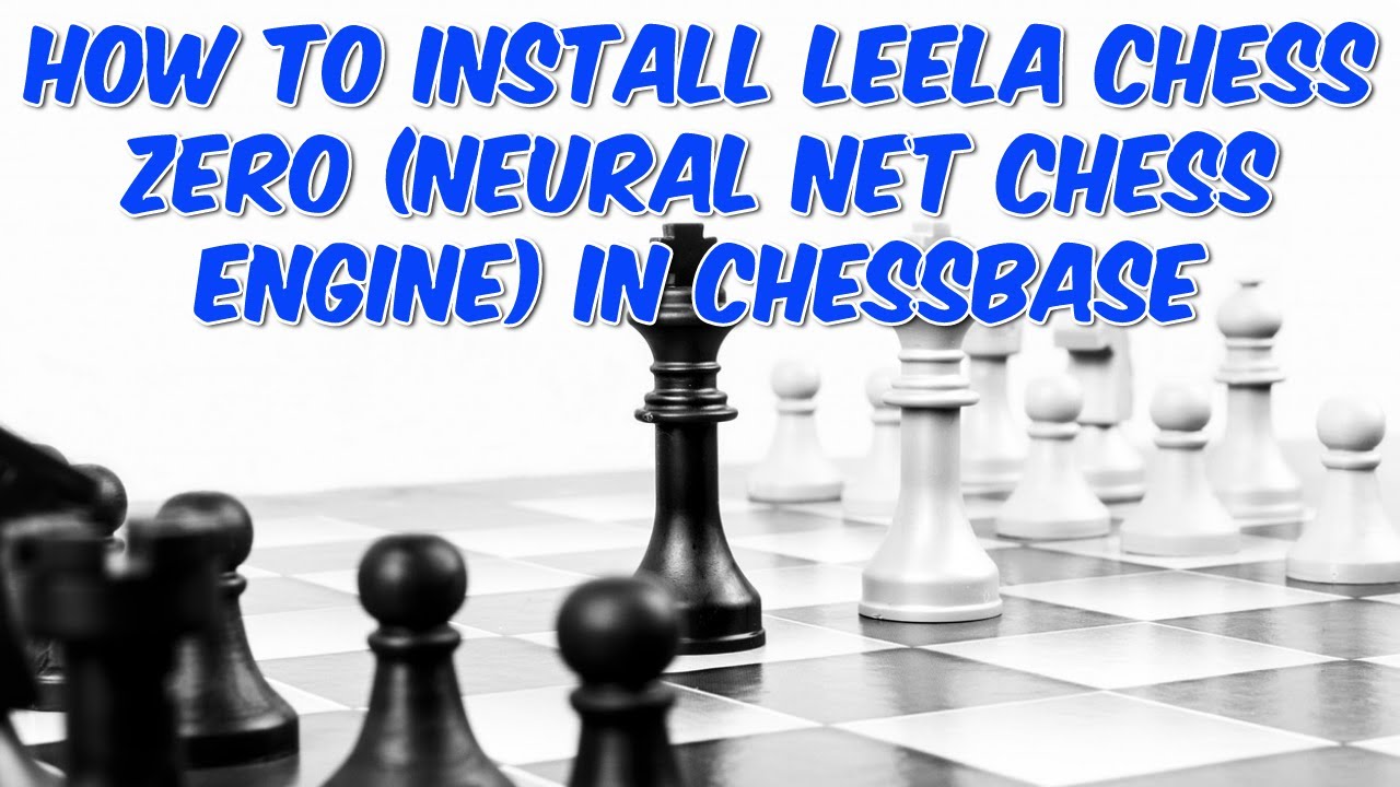 Leela Chess Zero (Lc0): Ai And Neural Network Chess
