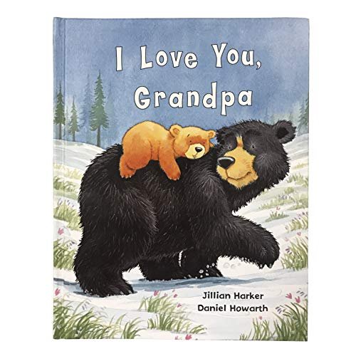 I Love You, Grandpa: A Tale of Encouragement and Love
