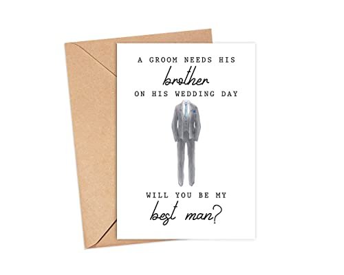 Emily gift A Groom Needs His Brother Best Man Card