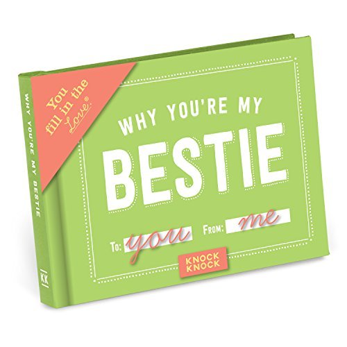 Why You're My Bestie Fill in the Love Book