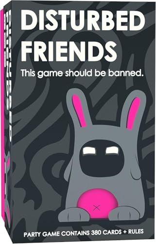 Disturbed Friends Party Game – Hilarious Adult Card Game