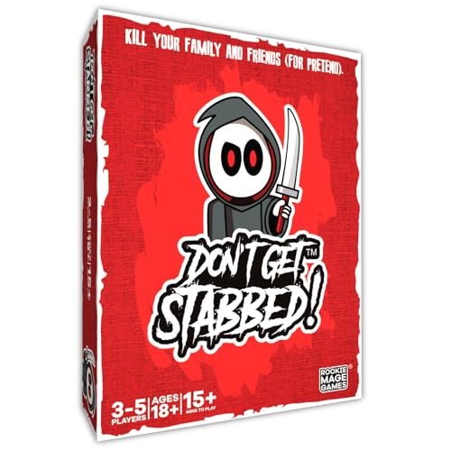 Don't Get Stabbed!: The Party Game Where You Kill Your